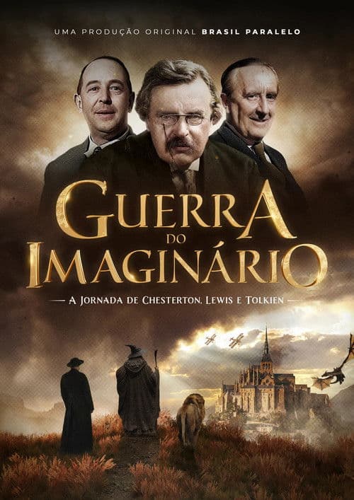 Guerra do Imaginário: A Jornada de Chesterton, Lewis e Tolkien (2022) poster