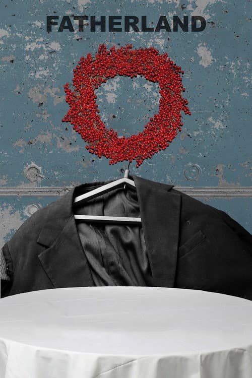 Fatherland (2017) poster