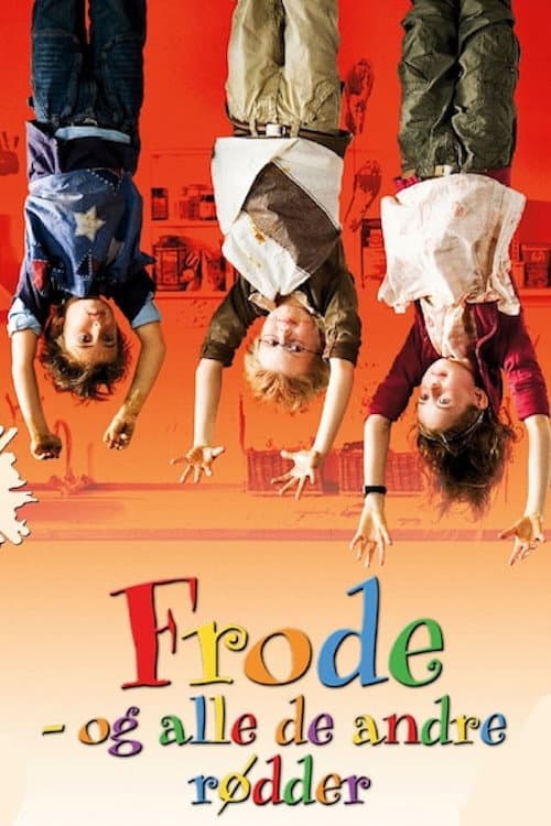 Frode and All the Other Rascals (2008) poster