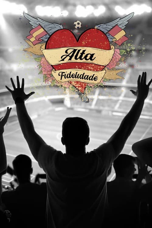 Alta Fidelidade (2025) poster