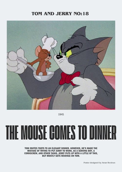 The Mouse Comes to Dinner (1945) poster