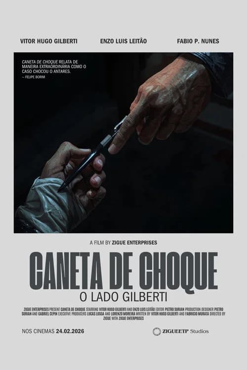 Caneta de Choque: o Lado Gilberti poster