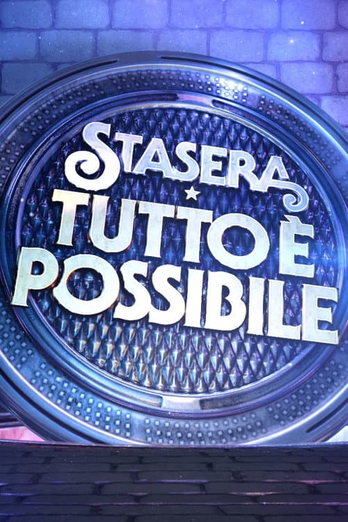 Stasera tutto è possibile (2015) poster