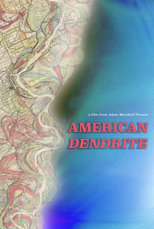 American Dendrite (2025) poster