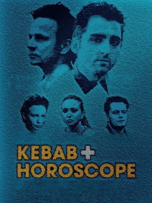 Kebab & Horoscope poster