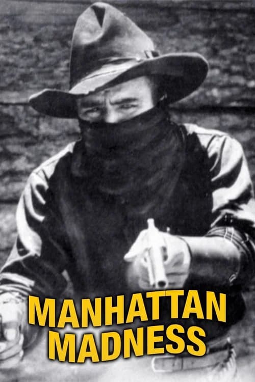 Manhattan Madness (1916) poster