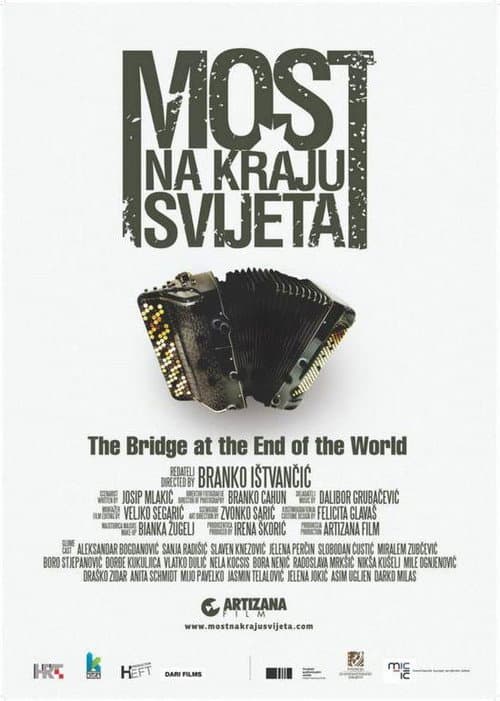 The Bridge at the End of the World poster