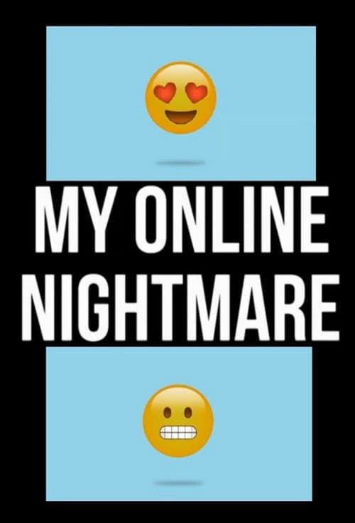 My Online Nightmare (2017) poster