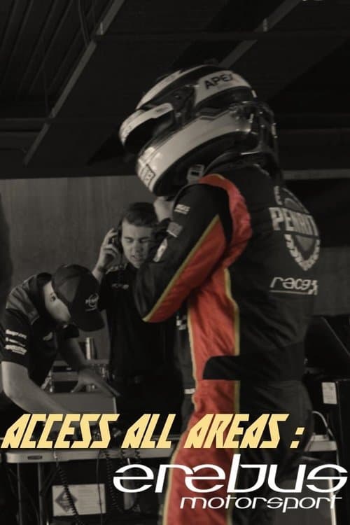 Access All Areas: Erebus Motorsport (2022) poster