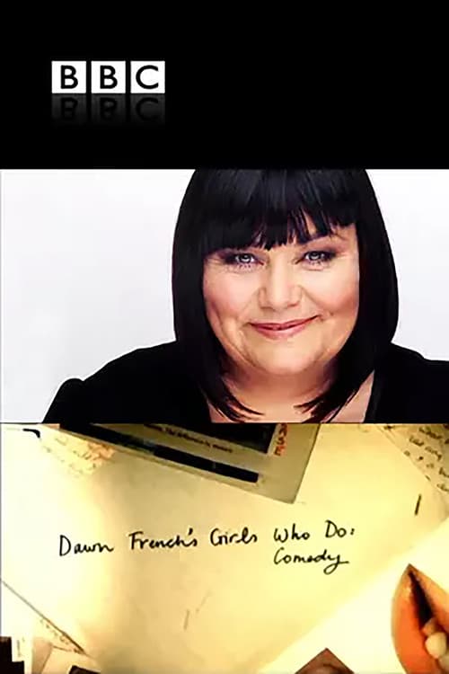 Dawn French's Girls Who Do Comedy (2002) poster