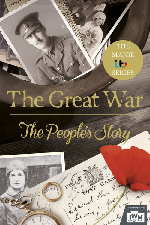 The Great War: The People's Story (2014) poster