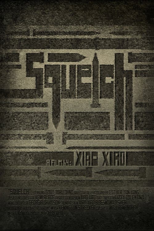 Squelch poster