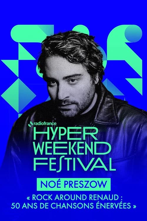 Noé Preszow présente « Rock around Renaud : 50 ans de chansons énervées » à l’Hyper Weekend Festival poster