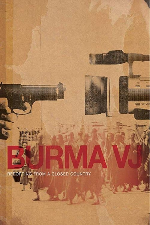 Burma VJ: Reporting from a Closed Country (2008) poster