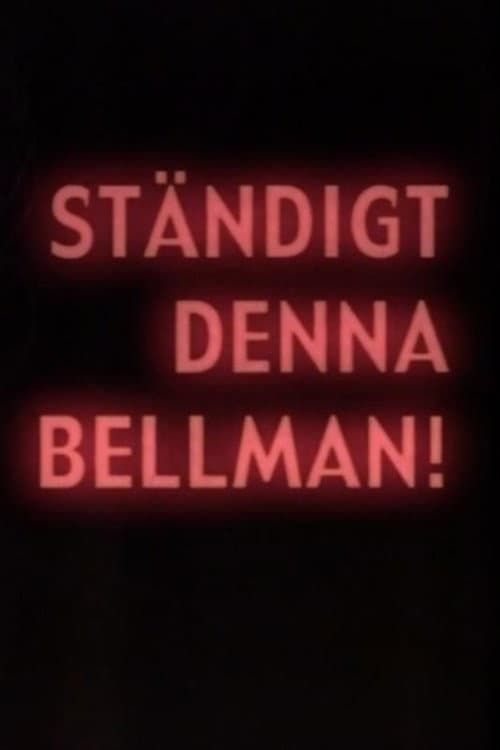 Bellman Forever (2005) poster