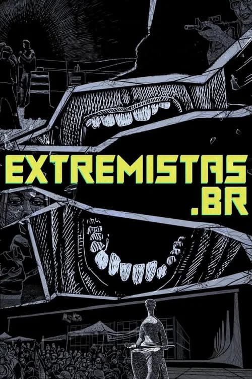 Extremistas.br (2024) poster