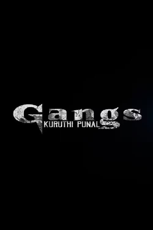 Gangs Kuruthi Punal poster