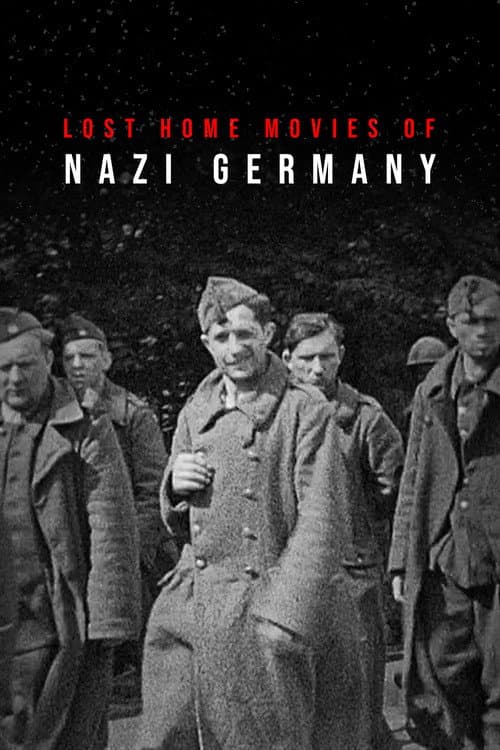 Lost Home Movies of Nazi Germany poster