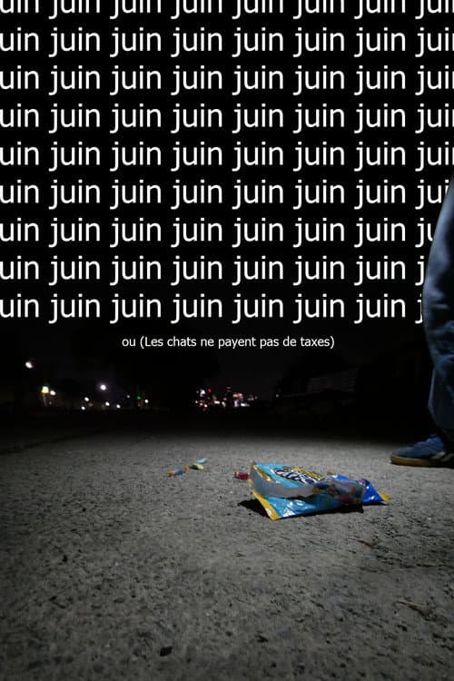 Juin ou  (Les chats ne payent pas de taxes) poster