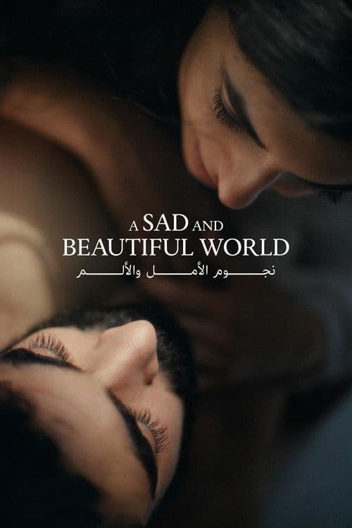 A Sad and Beautiful World (2025) poster