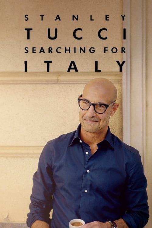Stanley Tucci: Searching for Italy (2021) poster