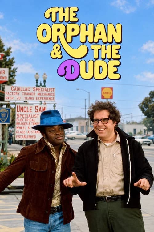 The Orphan and the Dude poster