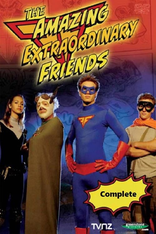 The Amazing Extraordinary Friends (2007) poster