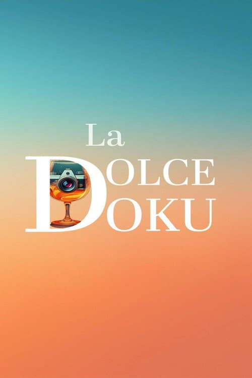 La Dolce Docu poster