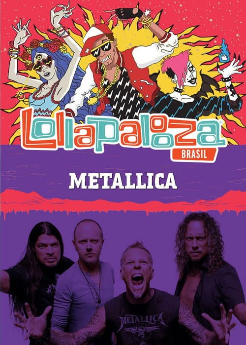 Metallica: Lollapalooza Brazil 2017 (2017) poster