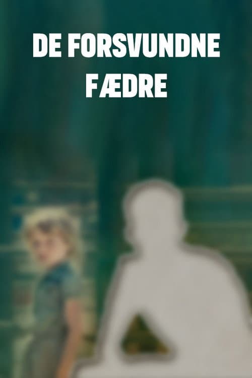 De forsvundne fædre (2021) poster