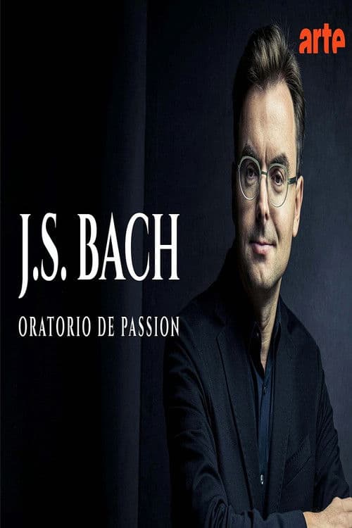 Bach: Passion Oratorio - Il Gardellino Ensemble (2026) poster