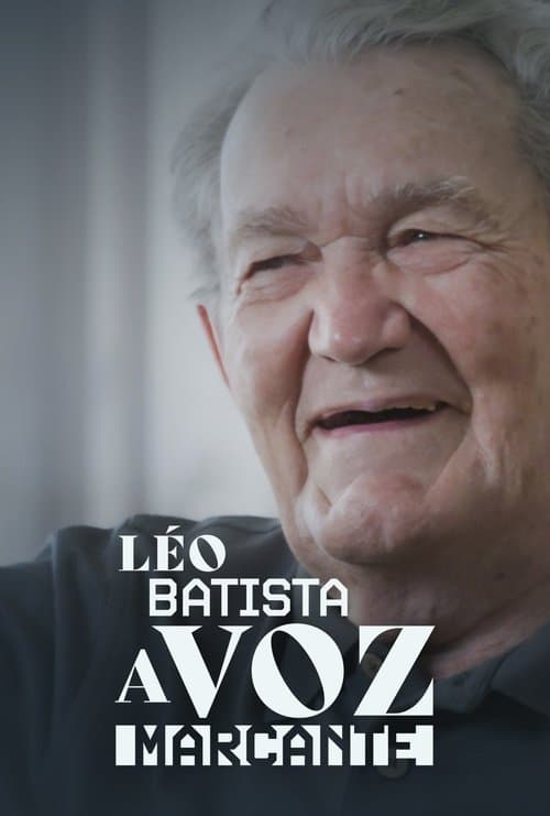 Léo Batista, A Voz Marcante (2024) poster