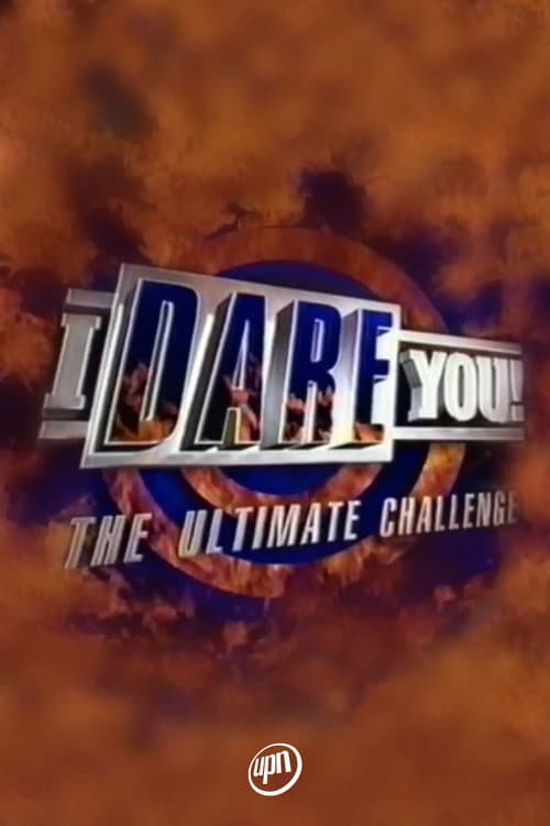 I Dare You: The Ultimate Challenge poster