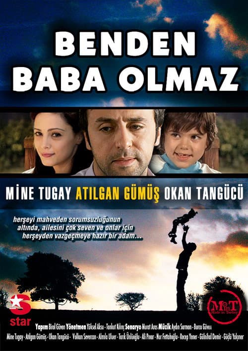 Benden Baba Olmaz (2007) poster