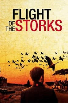 Flight of the Storks (2013) poster
