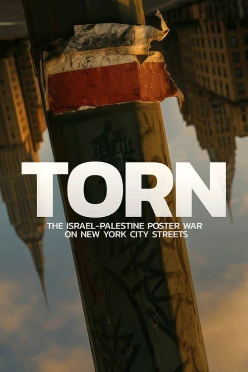 Torn: The Israel-Palestine Poster War on New York City Streets poster