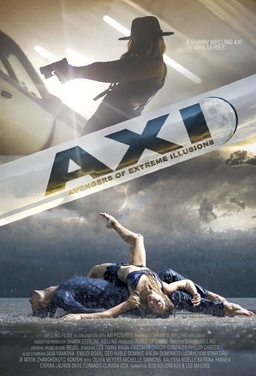 The AXI: The Avengers of eXtreme Illusions (2011) poster