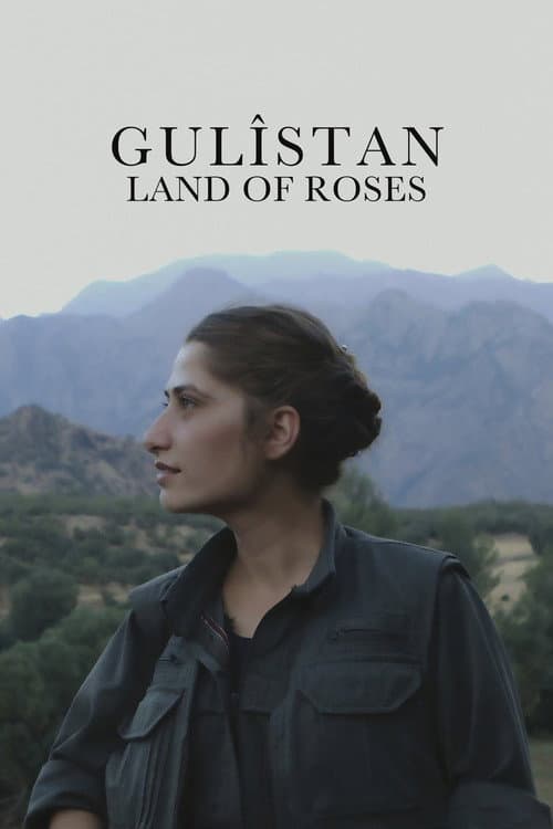 Gulîstan, Land of Roses (2016) poster