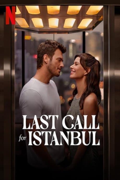 Last Call for Istanbul (2023) poster
