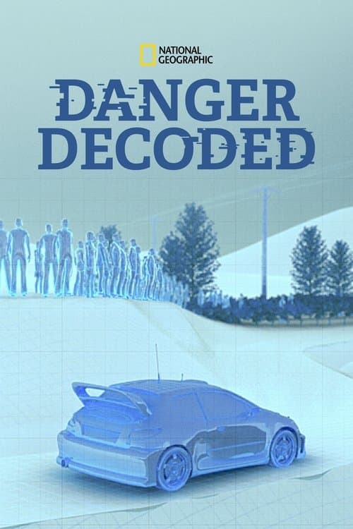Danger Decoded (2015) poster