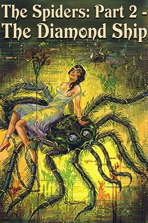 The Spiders: Part 2 - The Diamond Ship poster