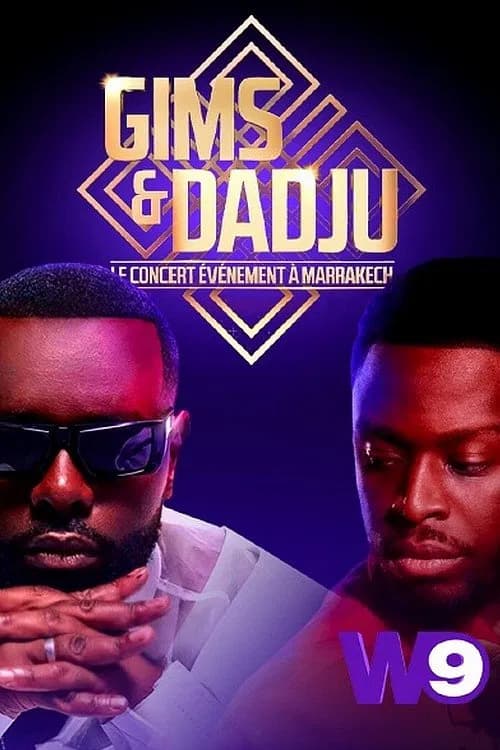 Gims & Dadju : le concert événement à Marrakech poster