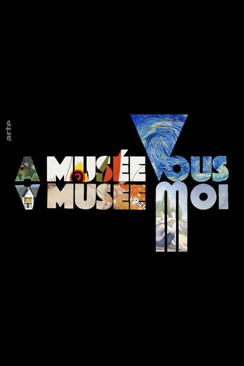 A Musée vous, à musée moi (2018) poster