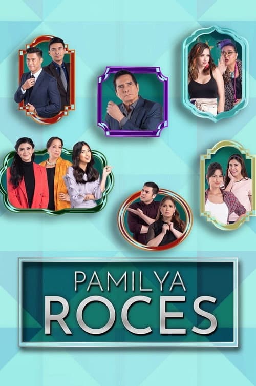 Pamilya Roces (2018) poster