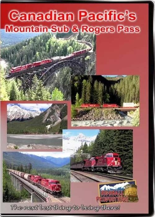 Canadian Pacific's Mountain Sub & Rogers Pass poster