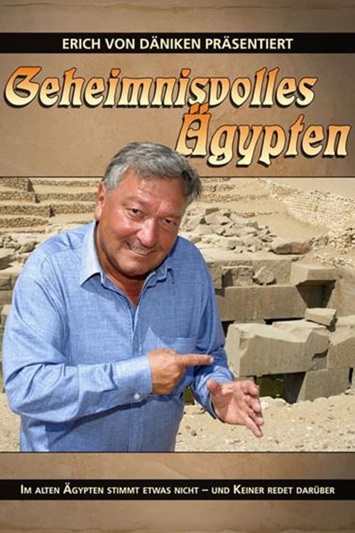 Erich von Däniken - Geheimnisvolles Ägypten poster
