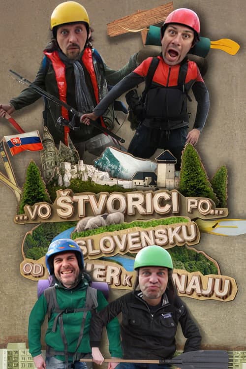 Vo štvorici po Slovensku od Tatier k Dunaju poster
