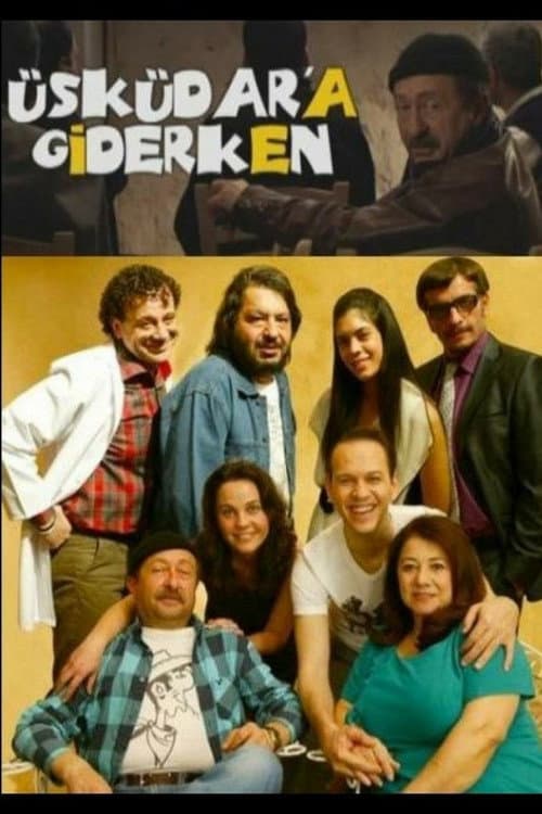 Üsküdar'a Giderken (2011) poster