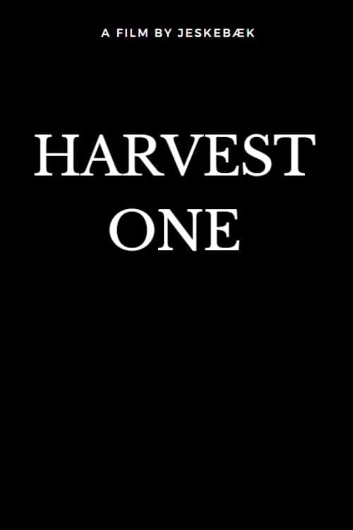 Harvest One: The Unity of Fortress poster