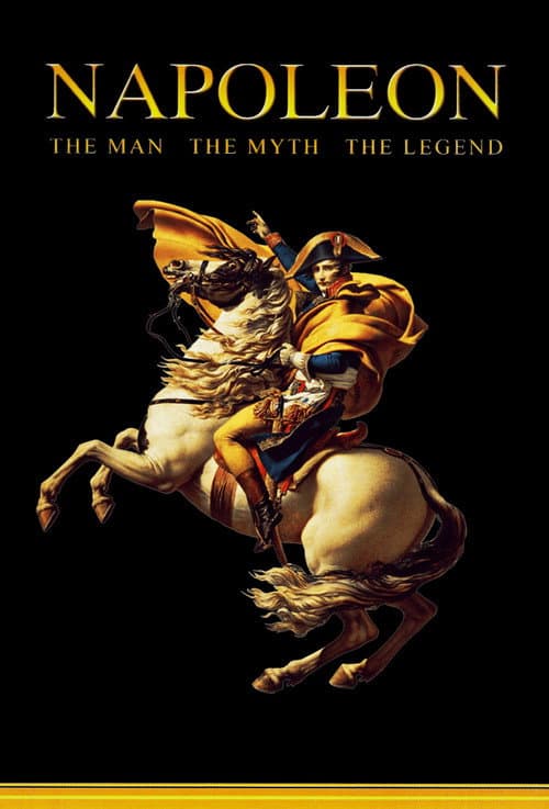 Napoleon: The Myth, The Battles, The Legend (2001) poster